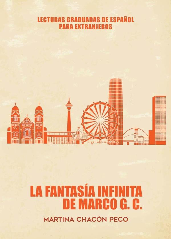 La fantasía infinita de Marco G.C. ELE (NIVEL B2) | Martina Chacón Peco
