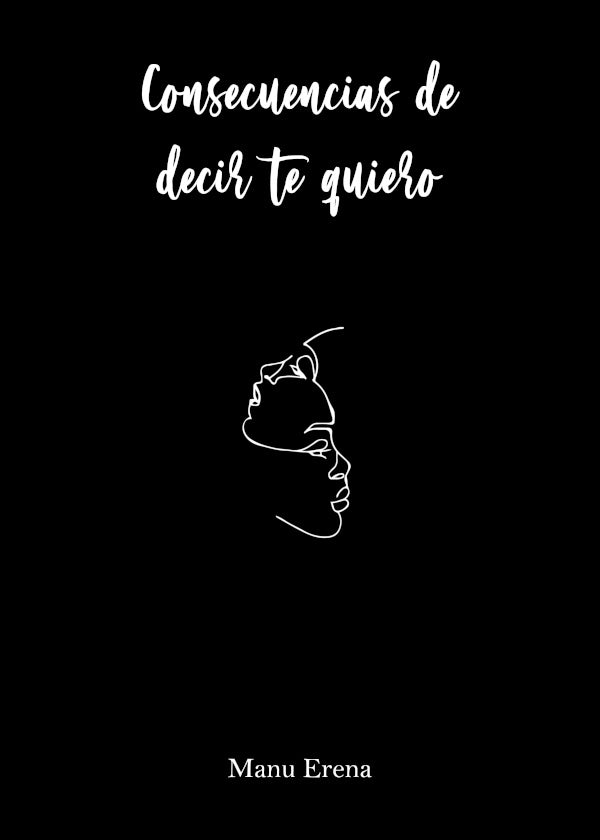 Consecuencias de decir te quiero | Abrevaya, Erena