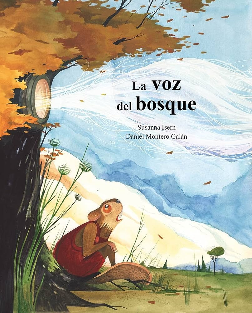 LA VOZ DEL BOSQUE.. | SUSANNA ISERN