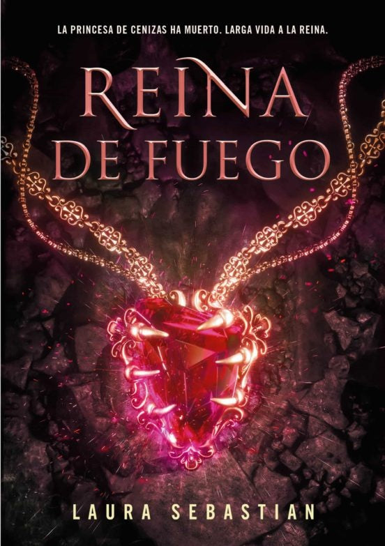 Reina de fuego | Laura  Sebastian