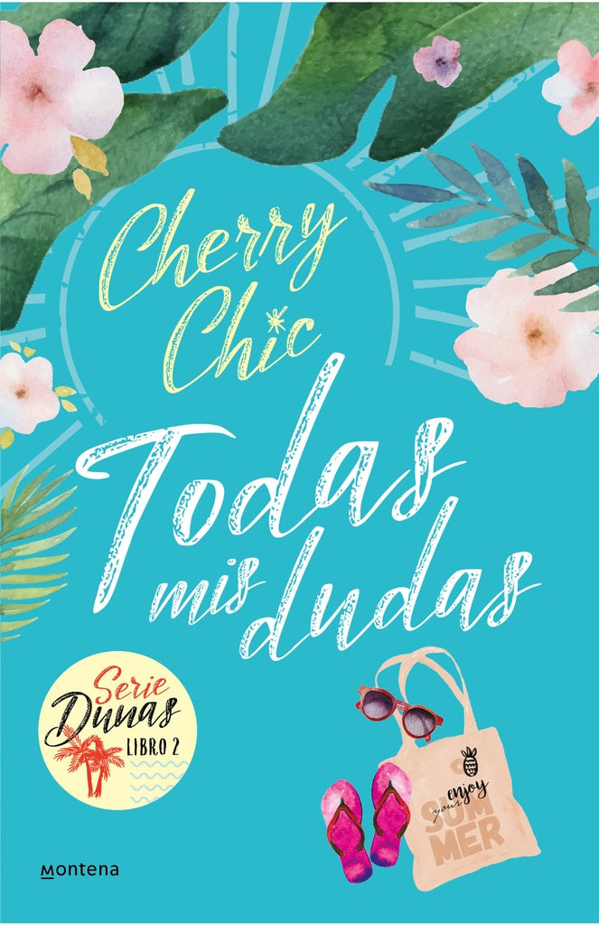 TODAS MIS DUDAS (DUNAS 2) *.. | Cherry Chic