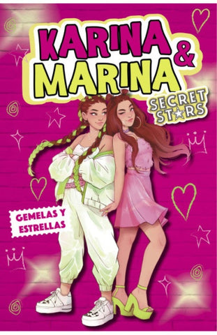 GEMELAS Y ESTRELLAS (KARINA & MARINA SECRET STARS)*.. | karina y mariana vacio