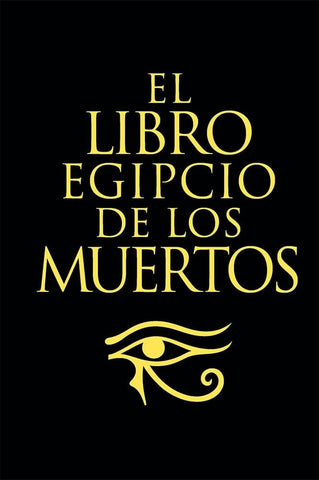 EL LIBRO EGIPCIO DE LOS MUERTOS.. | E. A. Wallis Budge