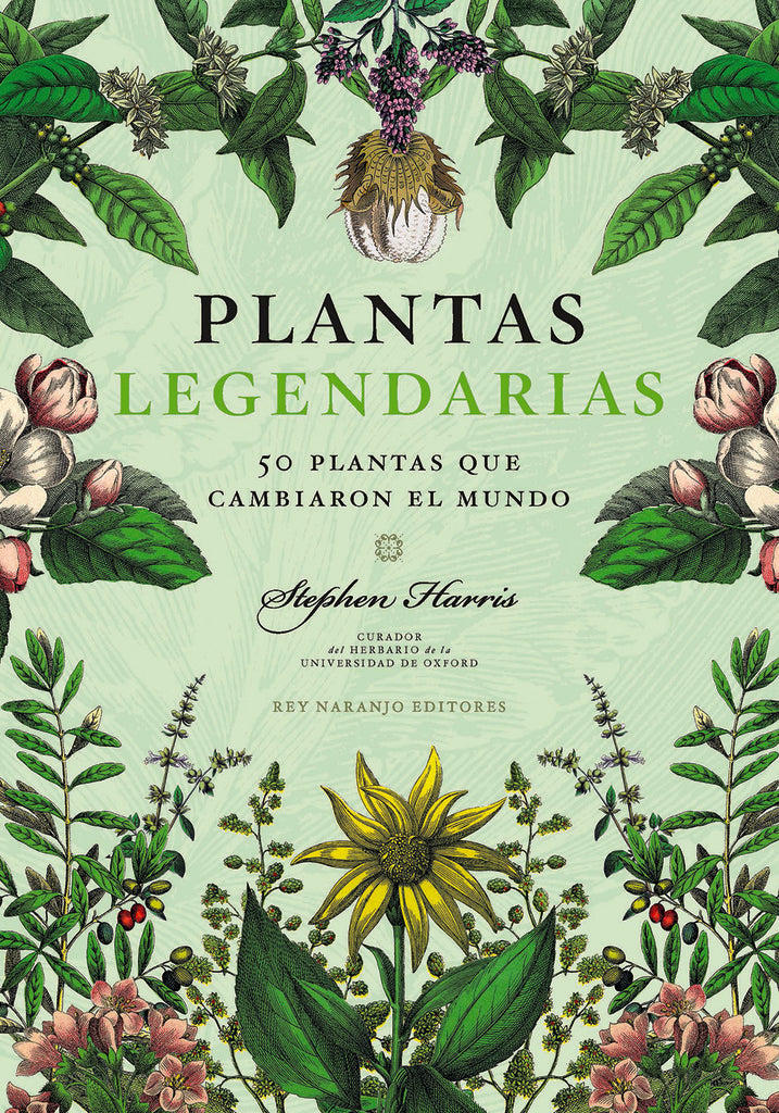 PLANTA LEGENDARIAS (CON DETALLES).. | STEPHEN  HARRIS