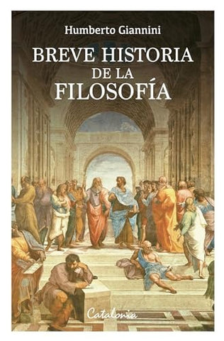 BREVE HISTORIA DE LA FILOSOFIA (CON DETALLES).. | Humberto Giannini