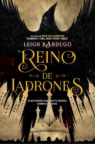 REINO DE LADRONES *.. | LEIGH  BARDUGO
