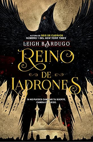 REINO DE LADRONES *.. | LEIGH  BARDUGO