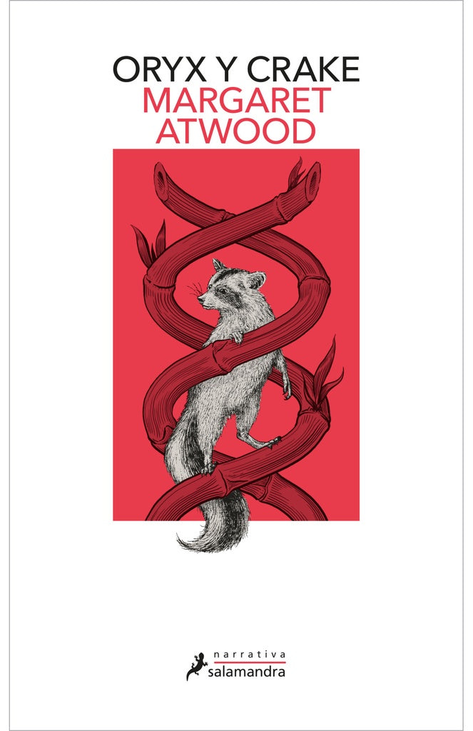 ORYX Y CRAKE*.. | Margaret Atwood