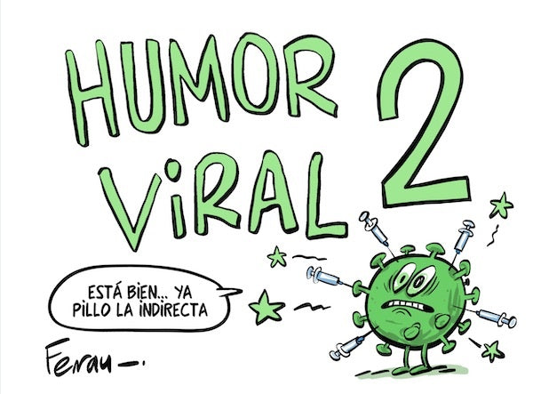 Humor viral 2  | Ferran Martín