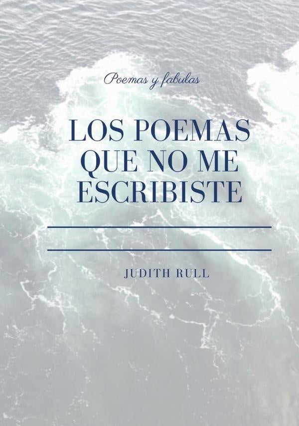 Los poemas que no me escribiste | Aldara Castelo