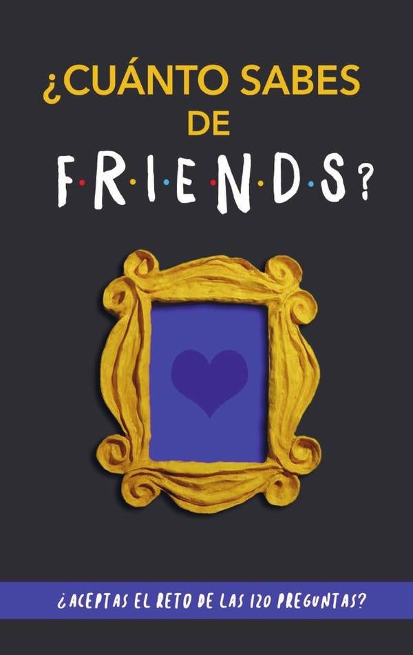 ¿Cuánto sabes de Friends? | Cool Books Cool Books