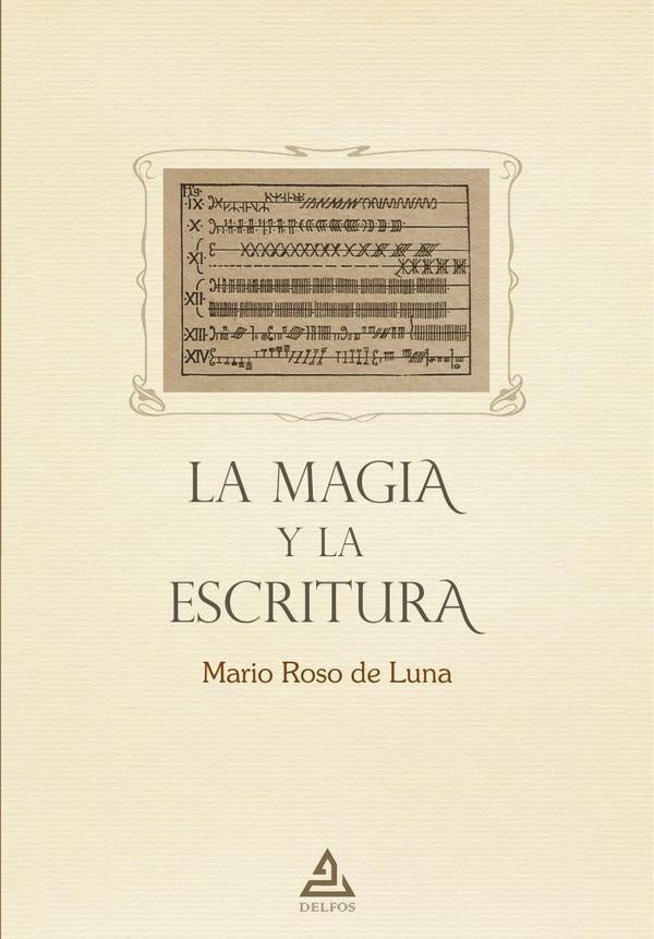 La Magia y la Escritura | Mario Roso de Luna