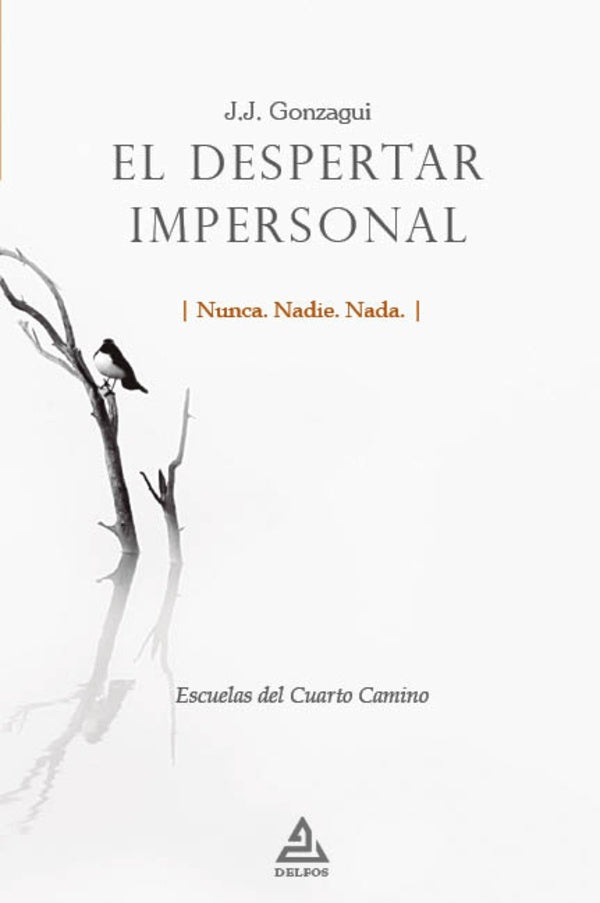 El despertar impersonal | J.J. Gonzagui