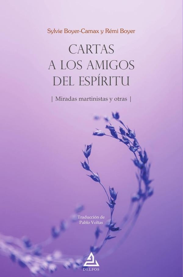Cartas a los Amigos del Espíritu | Boyer-Camax , Boyer
