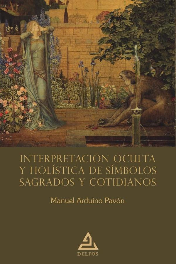 Interpretación oculta y holística de símbolos sagrados y cotidianos | Manuel Arduino Pavón