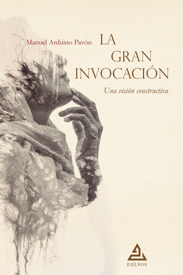 La Gran Invocación | Manuel Arduino Pavón