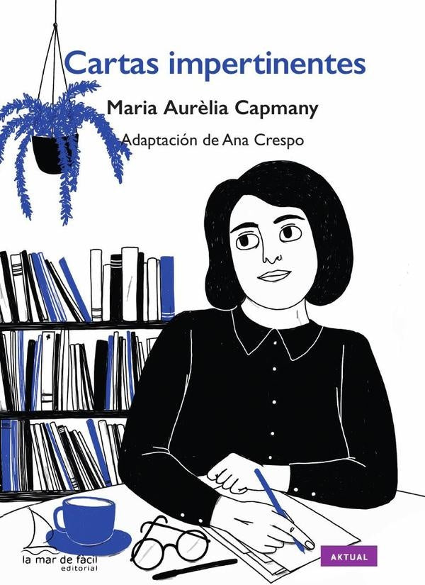 Cartas impertinentes | Maria Aurèlia Capmany