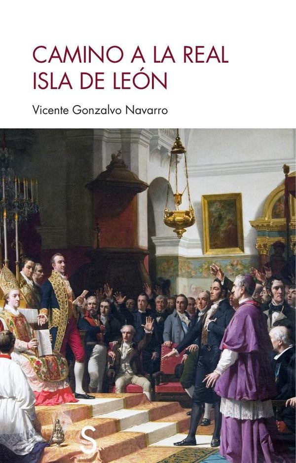 Camino a la Real Isla de León | Vicente Gonzalvo Navarro
