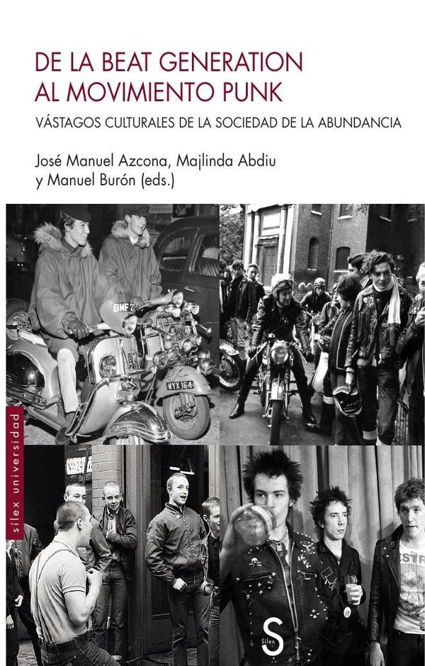 De la Beat Generation al movimiento punk | Azcona Pastor, Abdiu y otros
