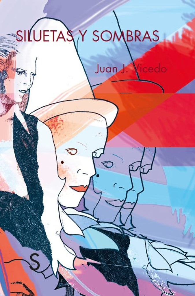 Siluetas y sombras | Juan J. Vicedo