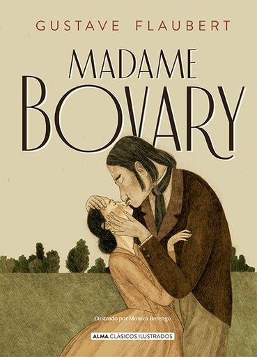 Madame Bovary (alma) | Gustave Flaubert