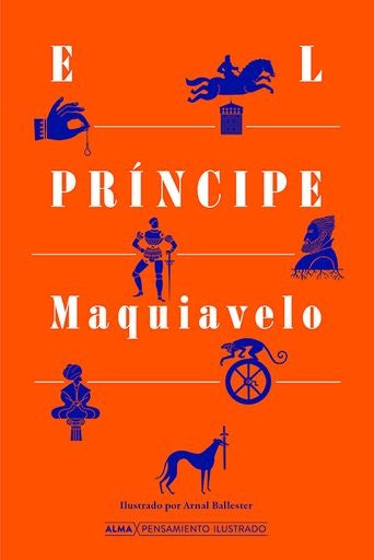 EL PRINCIPE.. | Nicolás Maquiavelo