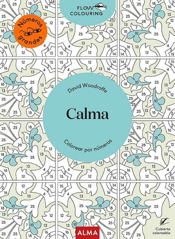 CALMA - COLOREAR POR NUMEROS..