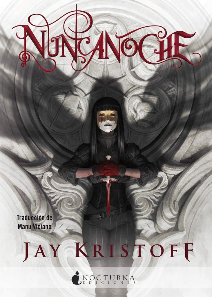 NUNCANOCHE (CRÓNICAS DE NUNCANOCHE 1).. | Jordan Kristoff