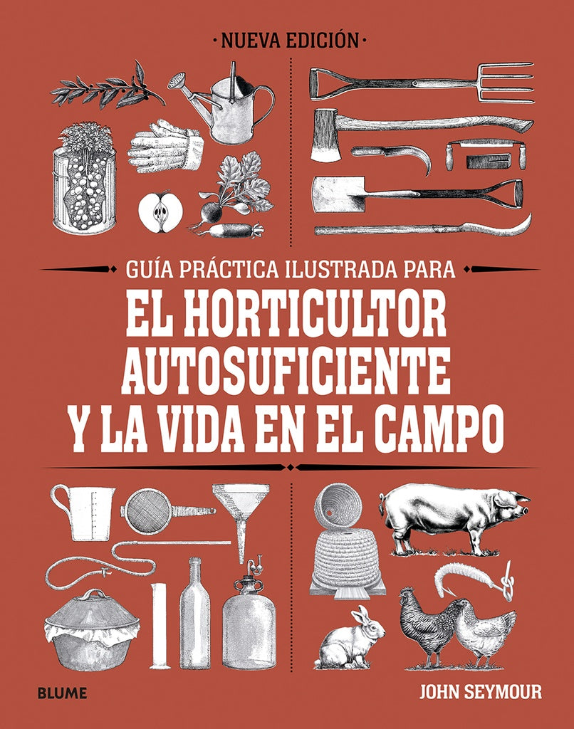GUIA PRACTICA ILUSTRADA.. | John Seymour