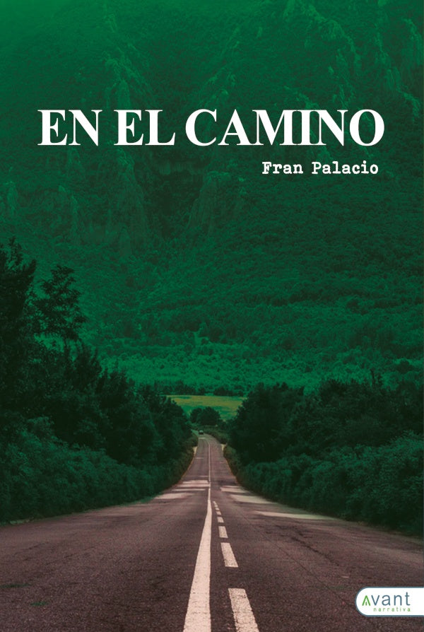 En el camino | Fran Palacio