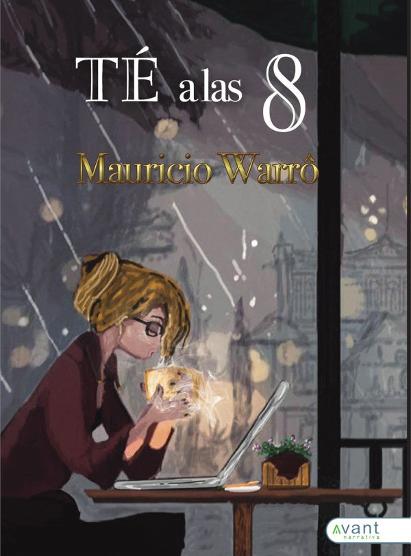 Té a las 8 | Mauricio Warro