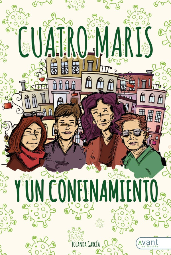 Cuatro maris y un confinamiento | Yolanda García