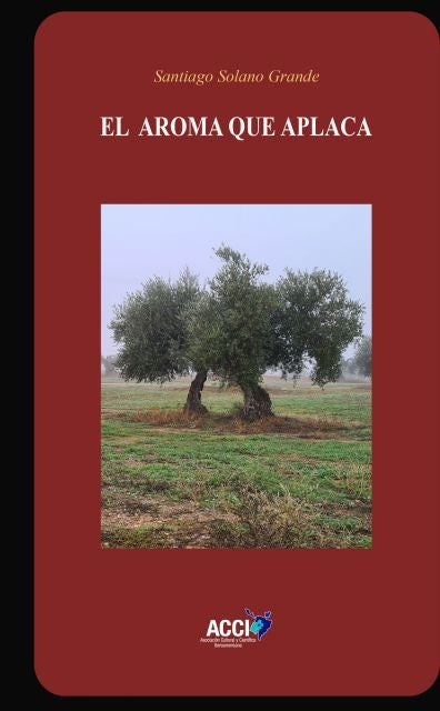 El aroma que aplaca | Santiago Solano Grande