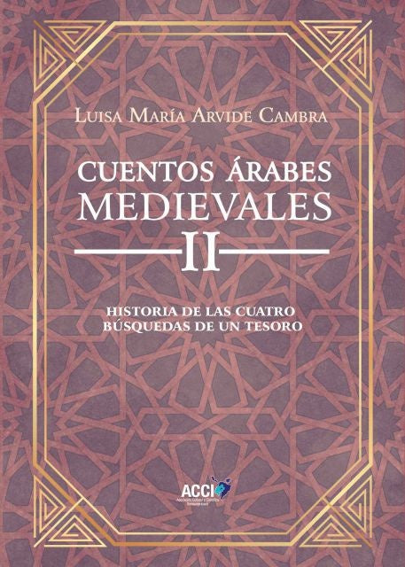 Cuentos Árabes Medievales II | Luisa María Arvide Cambra