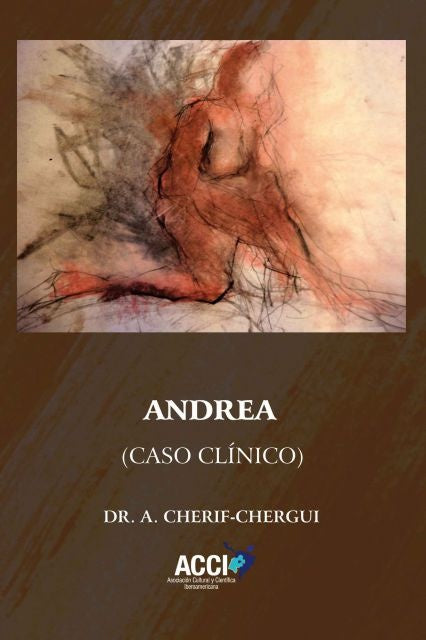 Andrea. Caso clínico | Abderrahman Cherif-chergui Marini