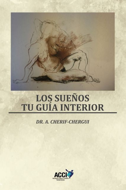 Los sueños. Tu guía interior | Abderrahman Cherif-chergui Marini