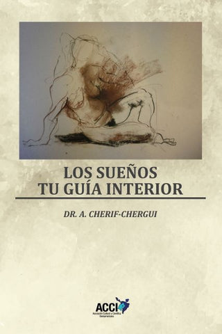 Los sueños. Tu guía interior | Abderrahman Cherif-chergui Marini