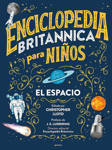 Enciclopedia britanica para niños. El espacio* | christopher Lloyd