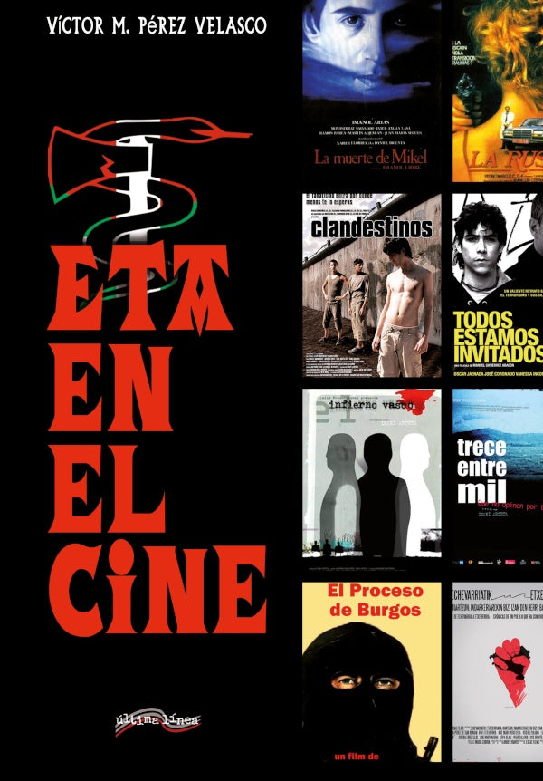ETA y el cine | PEREZ VELASCO, Perez Velasco