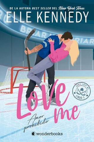 Amor prohibido (LoveMe 1) | ELLE KENNEDY