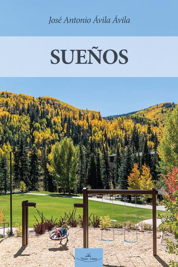 Sueños | Jose Antonio Avila