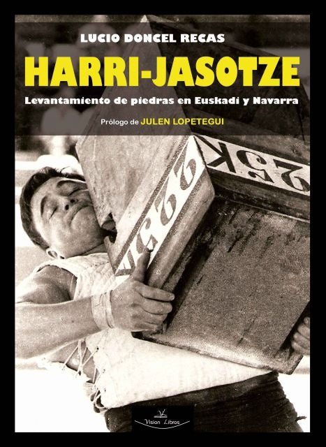 Harri - Jasotze | Lucio Doncel Recas