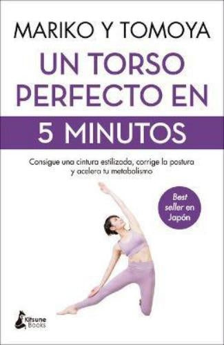 UN TORSO PERFECTO EN 5 MINUTOS | Mariko  Koike