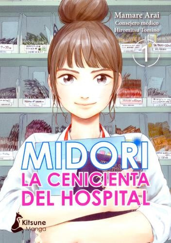 MIDORI-LA CENICIENTA DEL HOSPITAL 1 | MAMARE ARAI