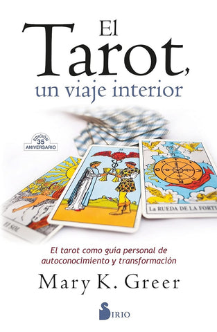 EL TAROT, UN VIAJE INTERIOR*.. | MARY K.  GREER