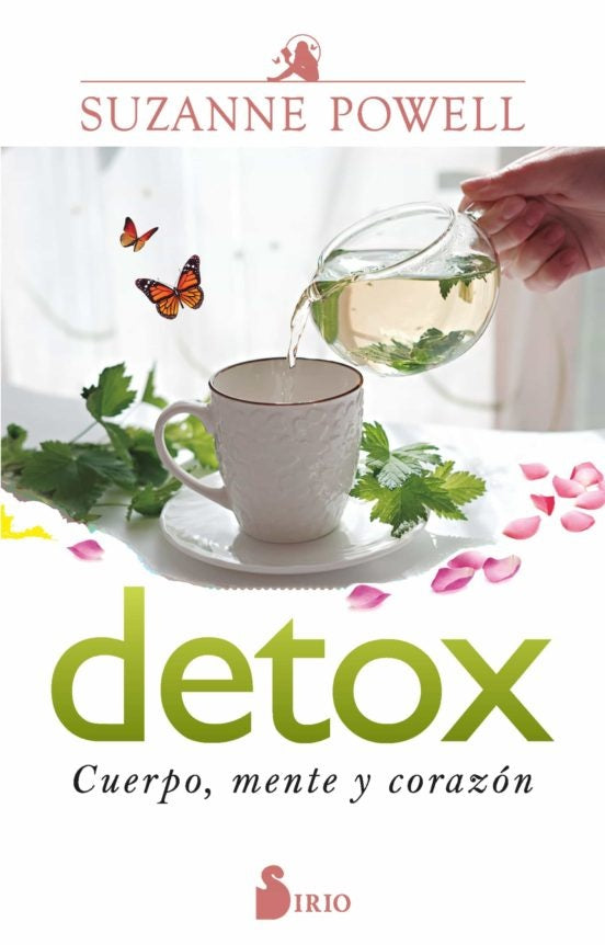 DETOX CUERPO, MENTE Y CORAZÓN* | Suzanne  Powell