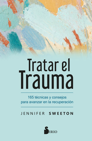 TRATAR EL TRAUMA | JENNIFER SWEETON