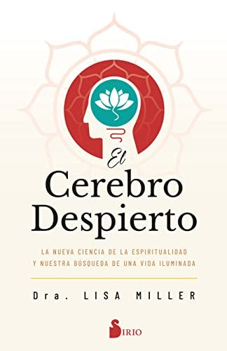 El cerebro despierto | Lisa Miller