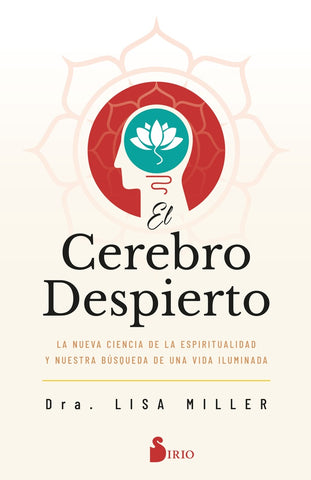 El cerebro despierto | Lisa Miller