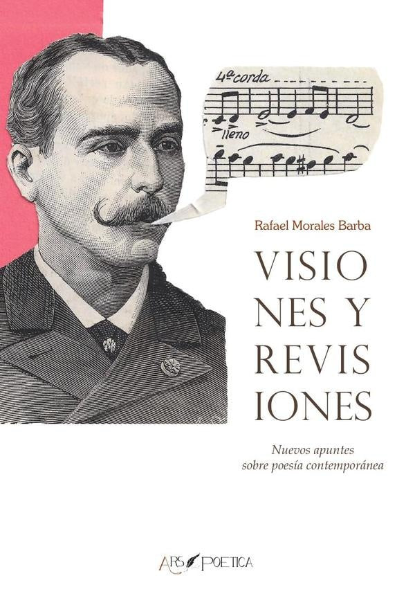 Visiones y revisiones | Rafael Morales Barba